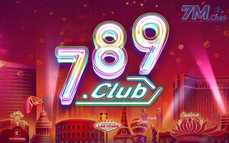 Game bài đổi thưởng 789 Club được yêu thích nhất hiện nay